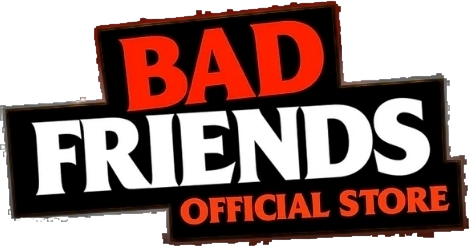 Bad Friends - Official Merchandise